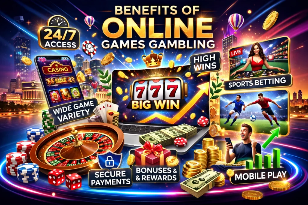 Benefits and Advantages of Online Games Gambling infographic showing casino games, sports betting, secure payments, bonuses, and mobile access