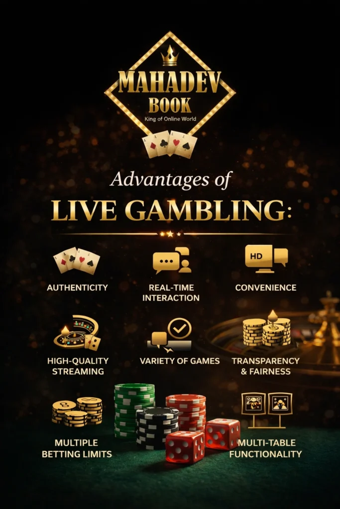 Advantages of live gambling illustrated with Mahadev Book logo, casino chips, roulette wheel and live dealer casino concept