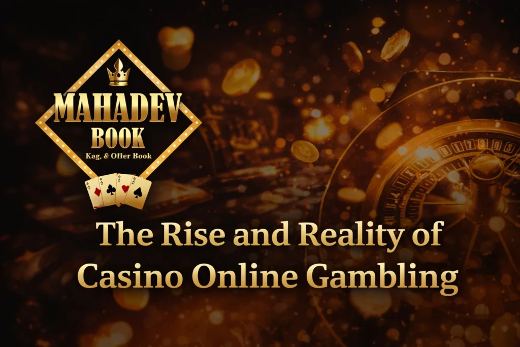 The Rise and Reality of Casino Online Gambling with Mahadev Book logo