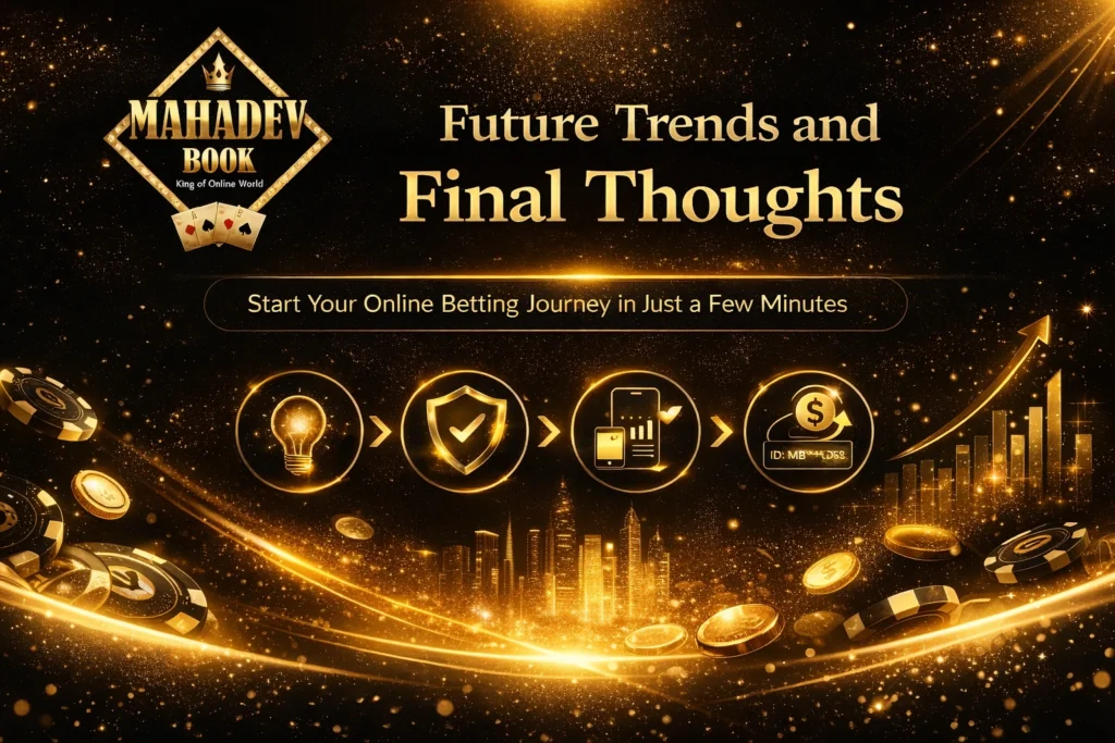 Future trends of betting games ID with Mahadev Book logo showing innovation and secure online betting technology