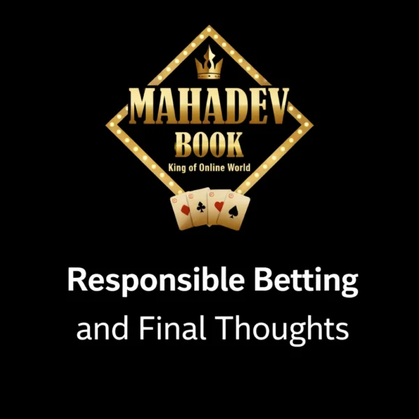Responsible Betting and Final Thoughts with Mahadev Book logo